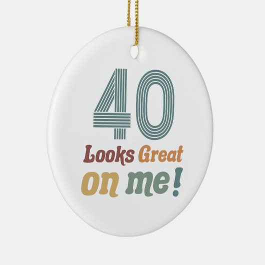 Grappig 40e verjaardag keramisch ornament (Rechts)