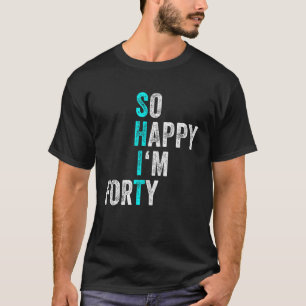 Grappig 40ste verjaardag zo blij dat ik 540 jaar o t-shirt