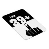 Grappig 40th Birthday Gift, 39 plus één controleur Magneet (Rechterzijde)