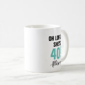 Grappig 40th Birthday Oh Lordy Ze is veertig Koffiemok (Voorkant rechts)