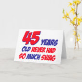 Grappig 45 jaar verjaardag kaart (Gele Bloem)