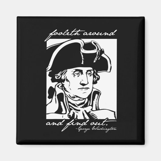 Grappig 4 juli 4 juli George Washington Foole Magneet (Voorkant)