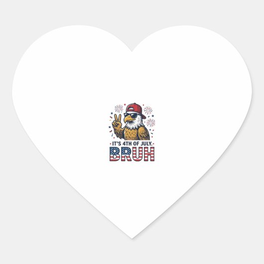 Grappig 4 juli Adelaar Bruh Patriottisch Shirt Ont Hart Sticker (Voorkant)