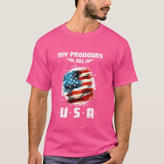 Grappig 4 juli Amerikaans Gezegde Mijn voornaamwoo T-shirt (Voorkant)