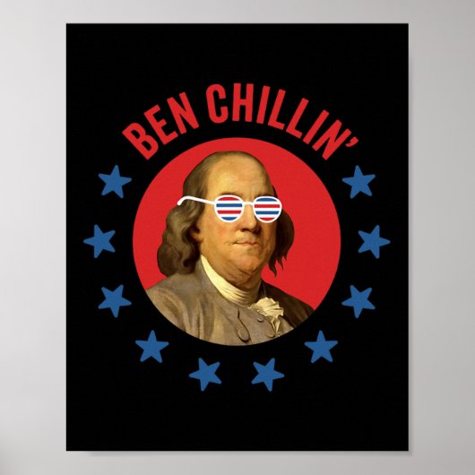 Grappig 4 juli - Ben Chillin' - Chill Ben Frank Poster (Voorkant)