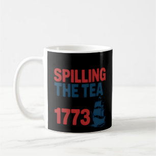 Grappig 4 juli morsen van de thee sinds 1773 Vier Koffiemok