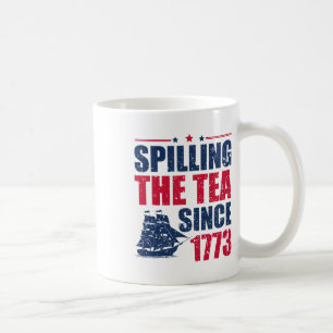 Grappig 4 juli morsen van de thee sinds 1773 Vier Koffiemok