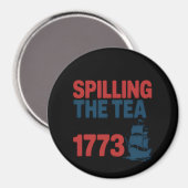 Grappig 4 juli morsen van de thee sinds 1773 Vier Magneet (Voorkant / Achterkant)