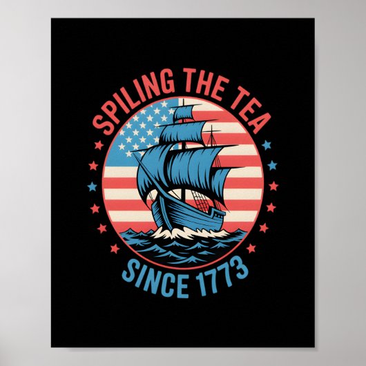 Grappig 4 juli morsen van de thee sinds 1773 Vier Poster (Voorkant)