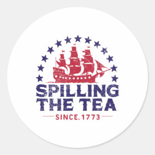 Grappig 4 juli morsen van de thee sinds 1773 Vier Ronde Sticker