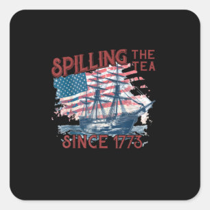 Grappig 4 juli morsen van de thee sinds 1773 Vier Vierkante Sticker