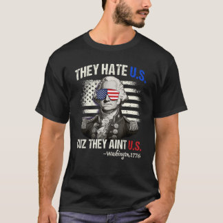 Grappig 4 juli Shirt Hate Us Aint Us George Was