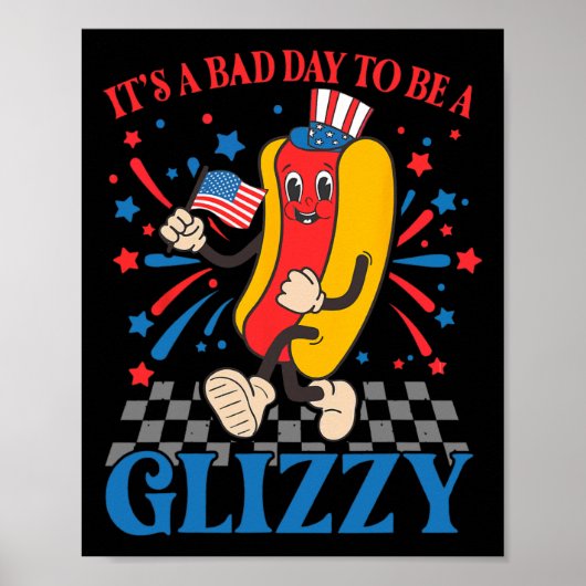 Grappig 4 juli USA Hotdog Het is een slechte dag o Poster (Voorkant)