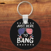 Grappig 4th of July Ik ben hier net naar USA Bang  Sleutelhanger (Voorkant)