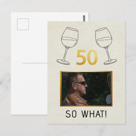 Grappig 50 Dus Wat Aangepaste Foto Verjaardag Briefkaart (Voorkant / Achterkant)