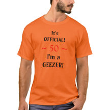 Grappig 50e 60e verjaardag Officiële Geezer Tshirt