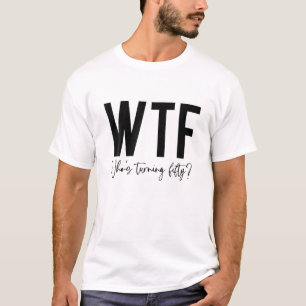 Grappig 50e verjaardag, dat WTF vijftig wordt. T-shirt