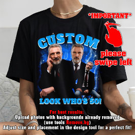 Grappig 50ste verjaardag Shirt, kijk wie is 50!, b T-shirt