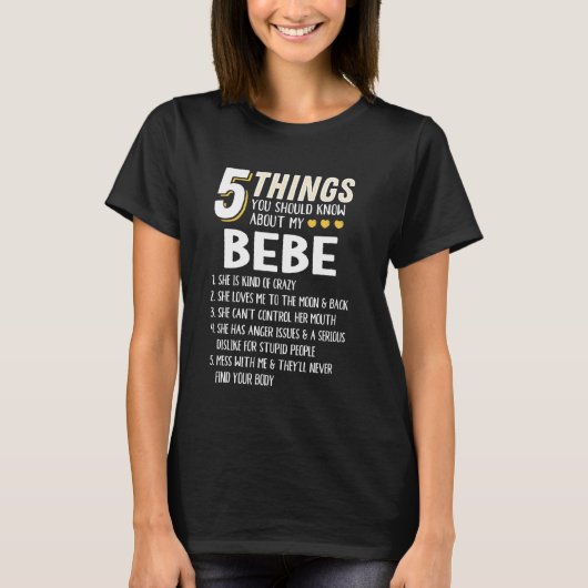 Grappig 5 Dingen Oma Bebe Gift Idee T-shirt (Voorkant)