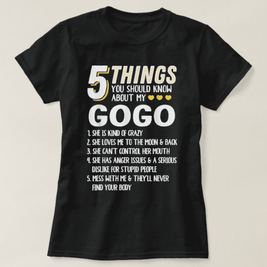 Grappig 5 Dingen oma Gogo Gift Idee T-shirt (Design voorkant)