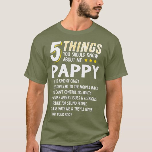Grappig 5 Dingen opa Pappy Crazy Gift Idee T-shirt (Voorkant)