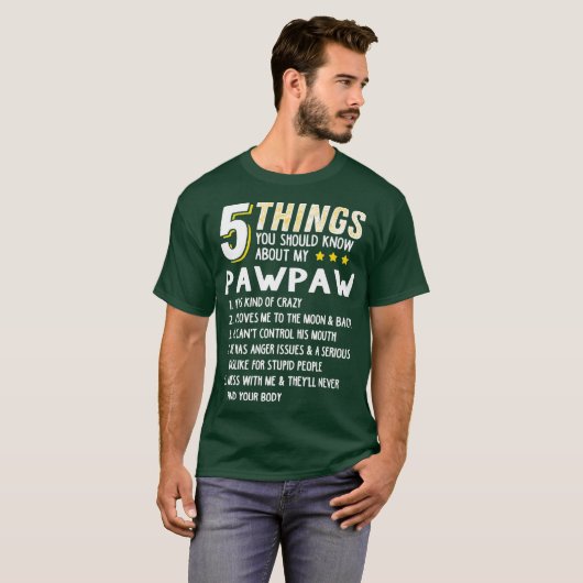 Grappig 5 Dingen opa pawpaw Crazy Gift Idee T-shirt (Voorkant volledig)