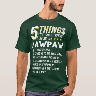 Grappig 5 Dingen opa pawpaw Crazy Gift Idee T-shirt