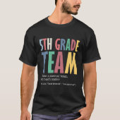 Grappig 5e Grade Team als normaal maar koeler teru T-shirt (Voorkant)