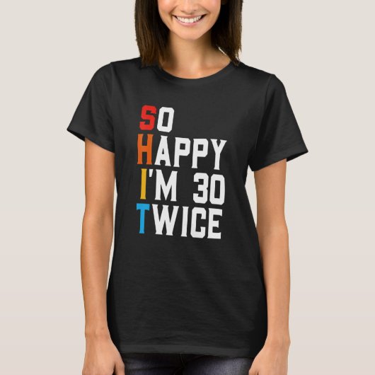 Grappig 60 jaar oude bday Gift Sarcastic T-shirt (Voorkant)