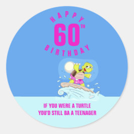 Grappig 60ste verjaardagscitaat ronde sticker