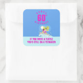 Grappig 60ste verjaardagscitaat vierkante sticker (Tas)