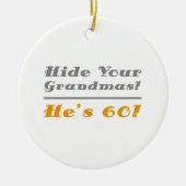Grappig 60th Birthday cadeau voor hem Keramisch Ornament (Voorkant)