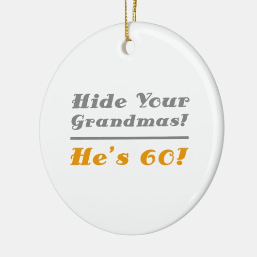 Grappig 60th Birthday cadeau voor hem Keramisch Ornament (Links)