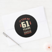 Grappig 61 jaar oud - 61ste verjaardag Gift Ronde Sticker (Envelop)