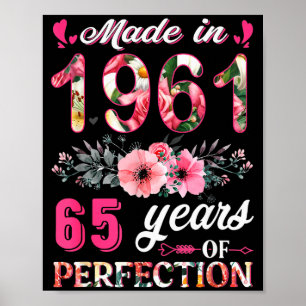 Grappig 65 Jaar Geboren in 1961 Bloem 65ste Verjaa Poster