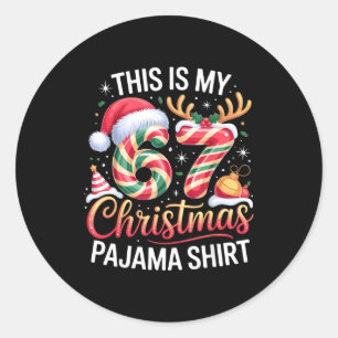 Grappig 67 Kerstmis Zes Zeven Dit Is Mijn 67 Kerst Ronde Sticker
