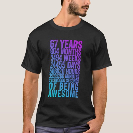 Grappig 67e Verjaardag Shirt Oude Meter Grappig 67 (Voorkant)