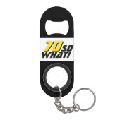 Grappig 70, wat Quote 70th Birthday Mini Flessenopener (Achterkant)