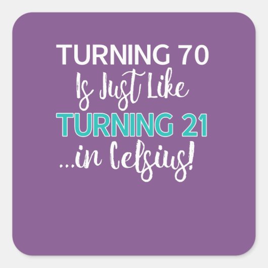 Grappig 70ste verjaardagsgeschenk Het 70-jarige dr Vierkante Sticker (Voorkant)