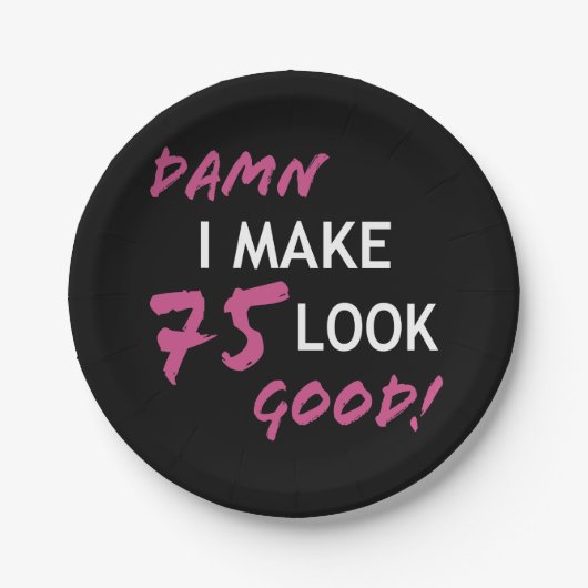 Grappig 75th Birthday ziet er goed uit Papieren Bordje (Voorkant)