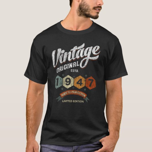 Grappig 78 jaar oud 1947  78ste verjaardagscadeau t-shirt (Voorkant)