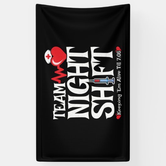 Grappig 7:05 Team Nachtdienst Verpleegster Waarder Spandoek (Verticaal)