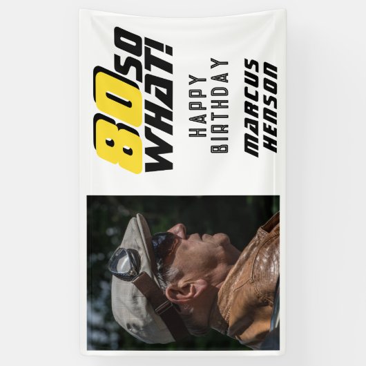 Grappig 80 dus wat Quote Foto 80e Verjaardagsfeest Spandoek (Verticaal)