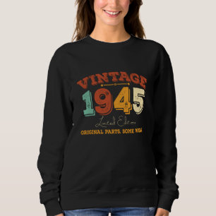 Grappig 80 jaar oud 1945 80ste verjaardagscadeau trui