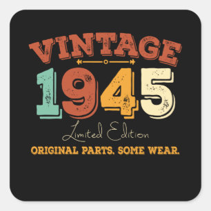 Grappig 80 jaar oud 1945 80ste verjaardagscadeau vierkante sticker