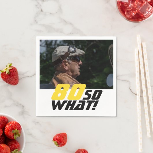 Grappig 80, wat Quote Foto 80th Birthday Servet (Insitu)