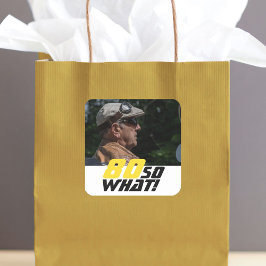 Grappig 80, wat Quote Foto 80th Birthday Vierkante Sticker