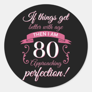 Grappig 80th Birthday 'Perfection' Ronde Sticker