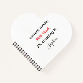 Grappig "98% moe, 2% verplettert het notitieboek