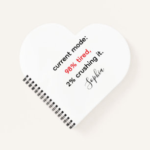 Grappig "98% moe, 2% verplettert het notitieboek